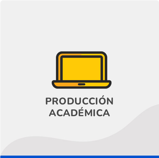 b. Producción Académica